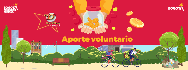 Aporte voluntario: una contribución ciudadana que transforma Bogotá