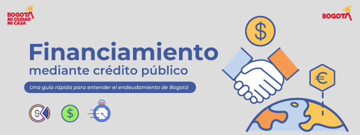 Financiamiento de Bogotá: crédito público para impulsar proyectos de ciudad