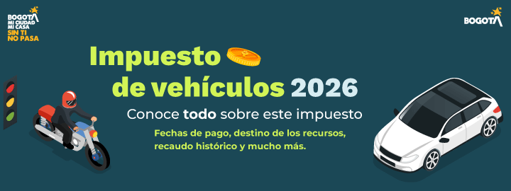 Impuesto de Vehículos 2026: fechas, tarifas y beneficios para Bogotá