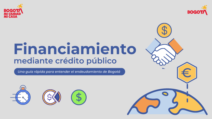 Financiamiento de Bogotá: crédito público para impulsar proyectos de ciudad